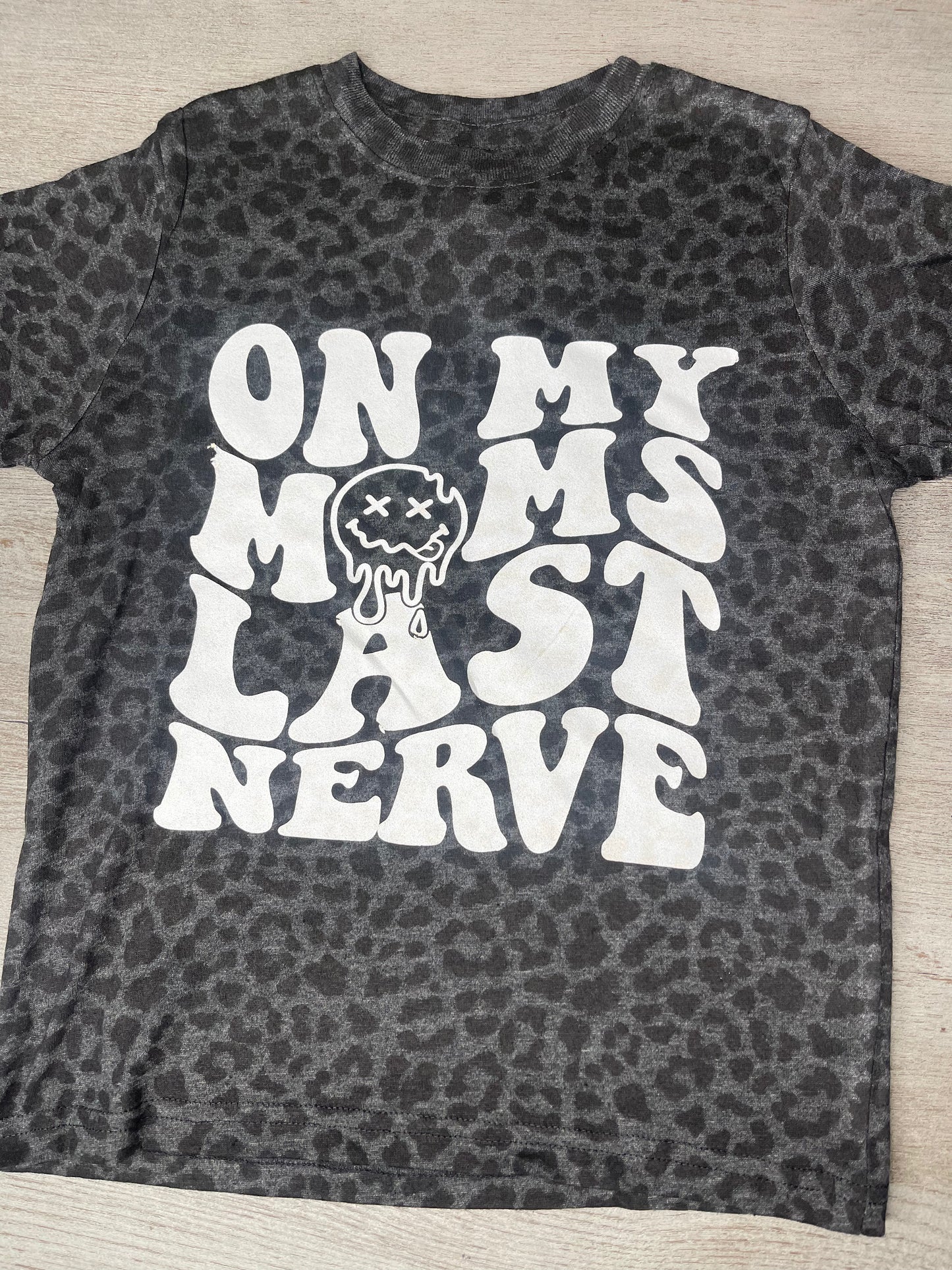 On My Moms Last Nerves