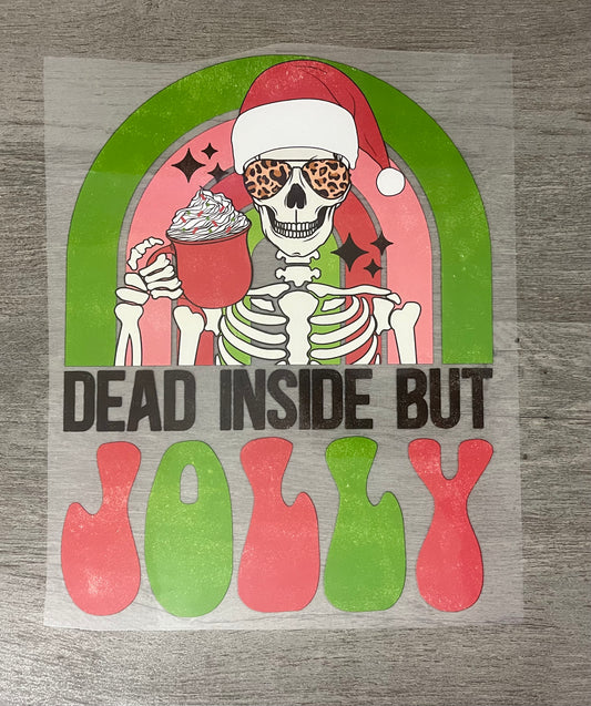 Dead Inside But Jolly {Regular & Plus}❤️