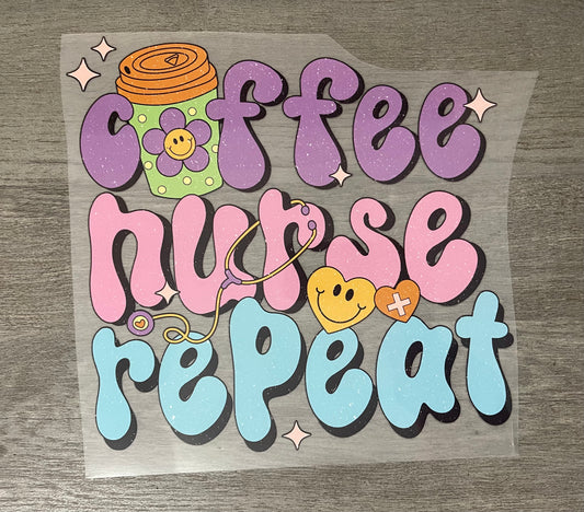 Coffee Nurse Repeat {Regular & Plus}❤️
