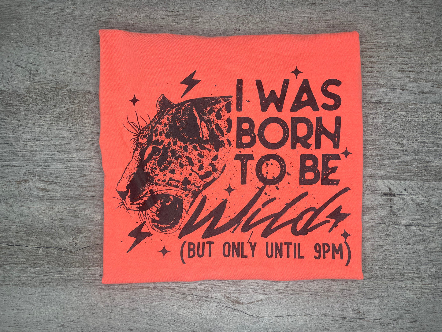 I was Born Wild T-Shirt {Regular & Plus}