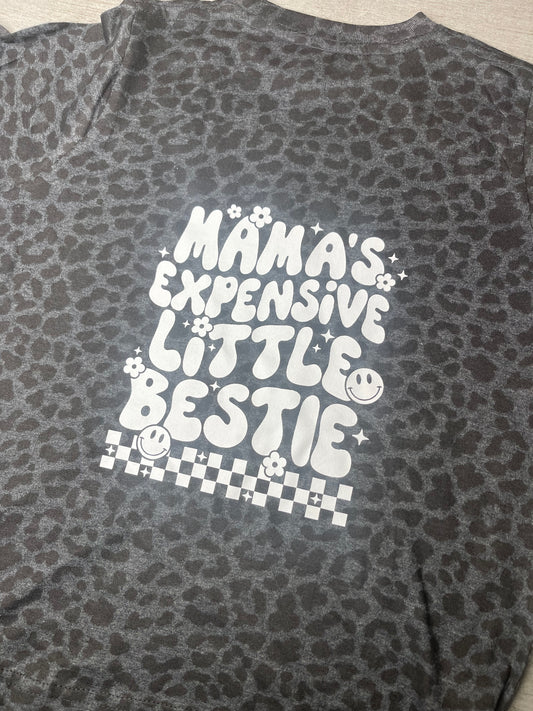 Mama's Expensive Little Bestie {Multiple Styles Available}