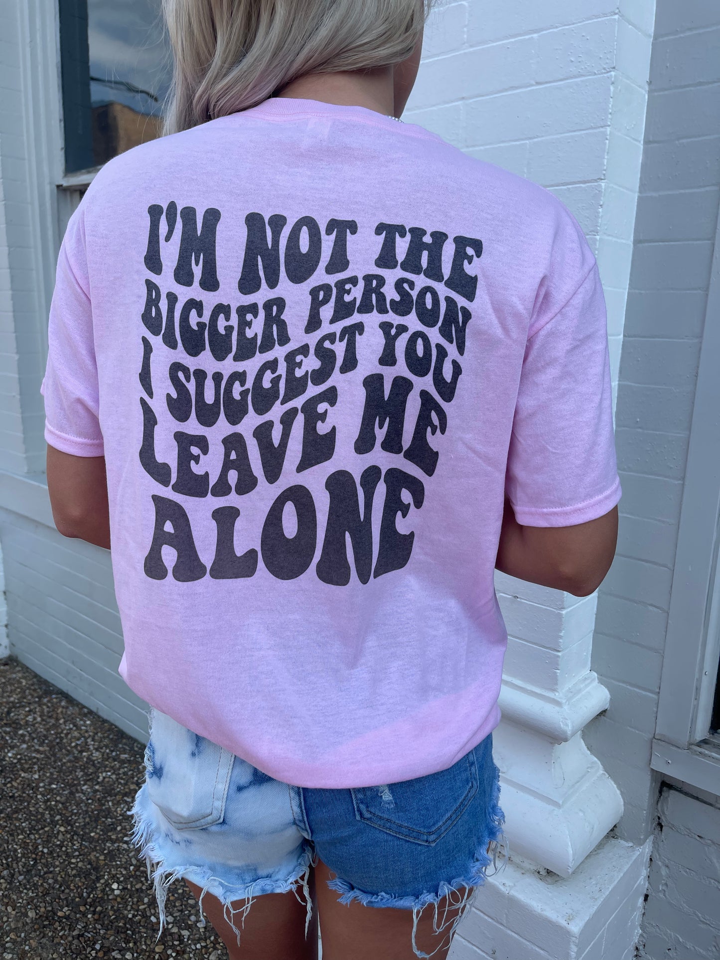Leave Me Alone T-Shirt {PRE ORDER}