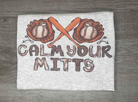Calm Your Mitts T-Shirt {Regular & Plus}