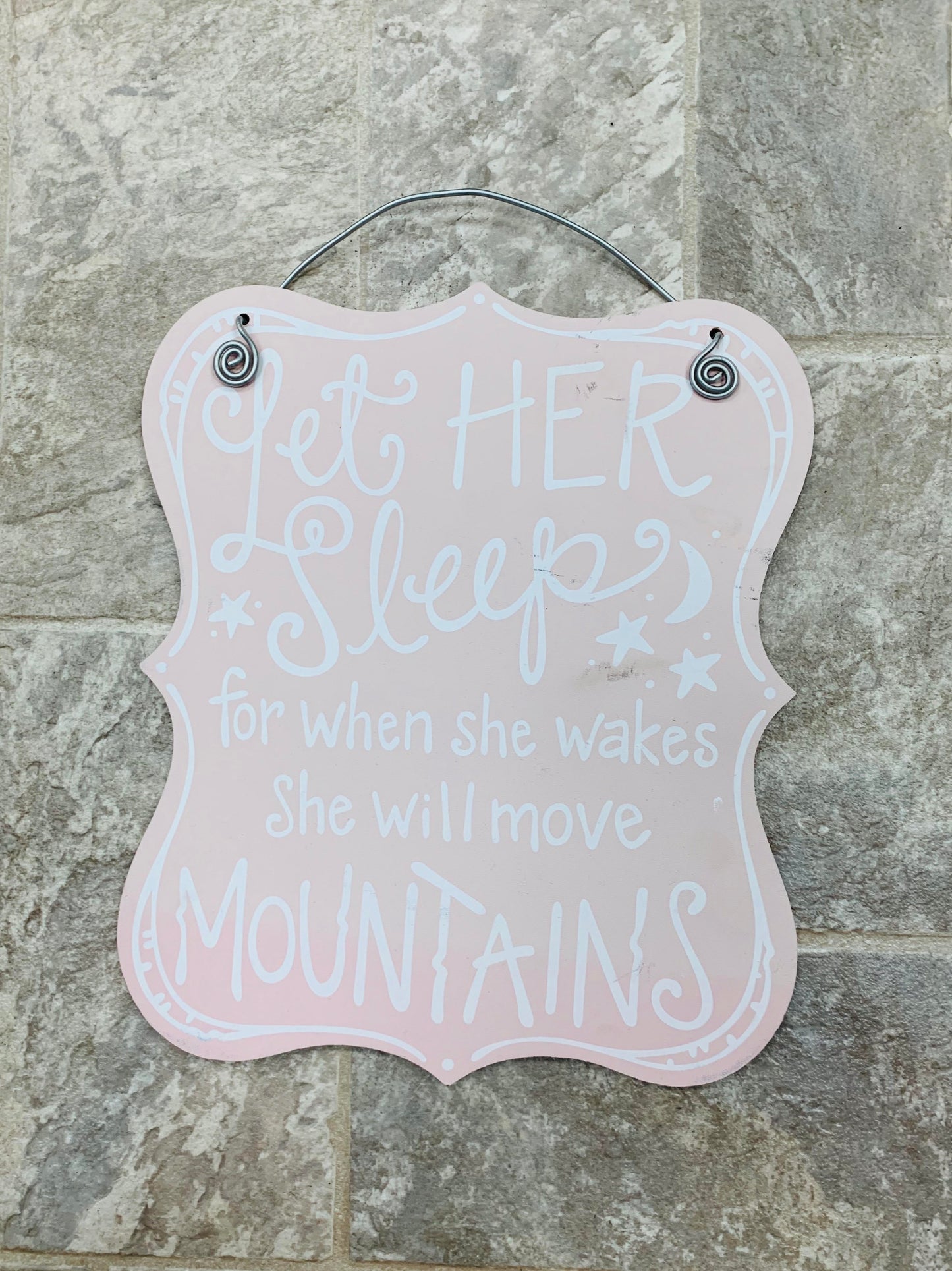 Let Her Sleep Sign