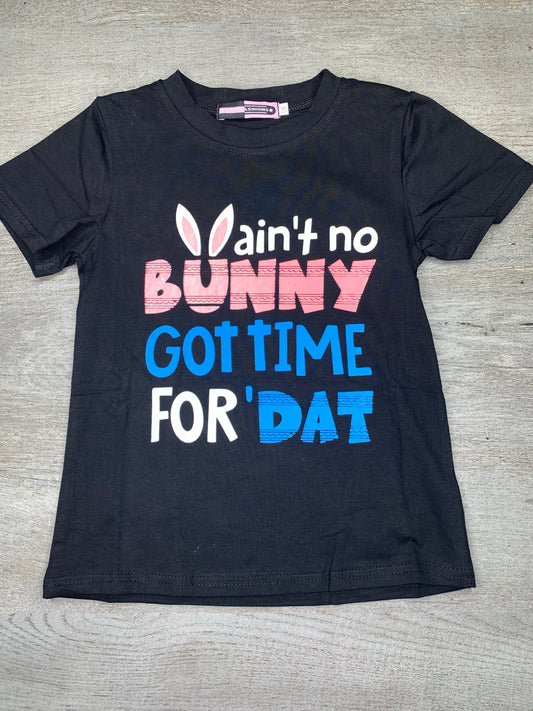 Ain't No Bunny Shirt