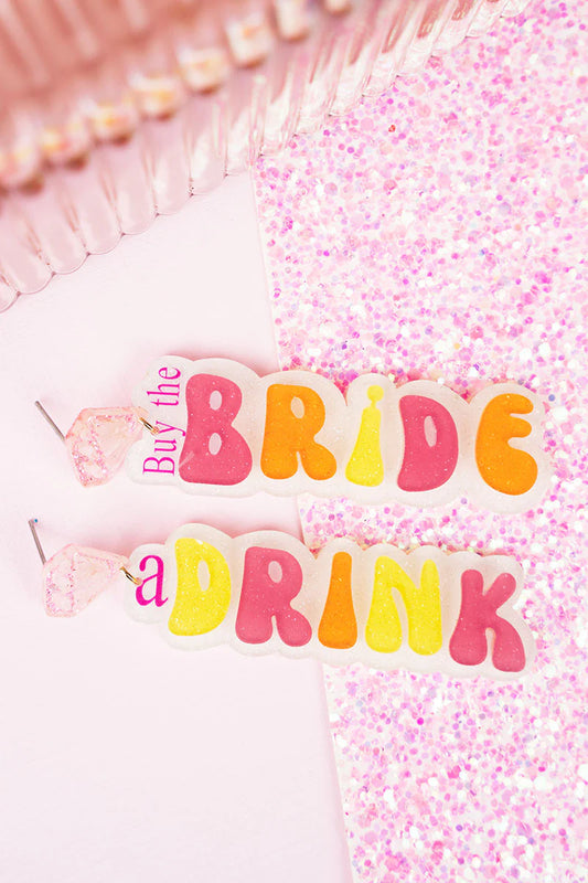 Buy The Bride A Drink Earrings