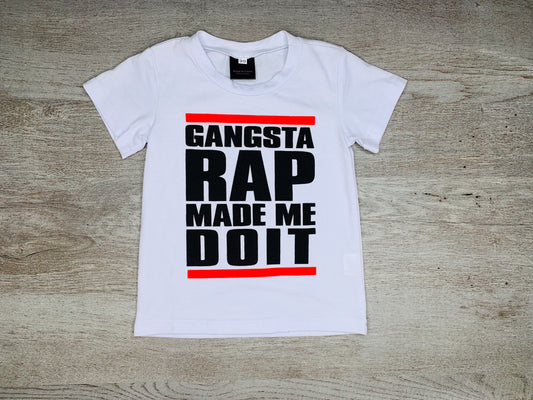 Gangsta Rap Made Me Do It Shirt