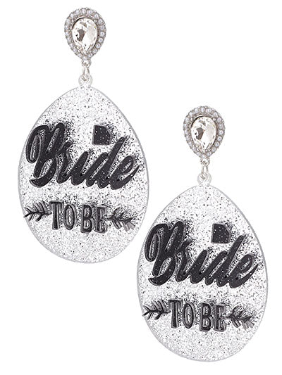 Bride To Be Acrylic Earrings {Multiple Styles Available}